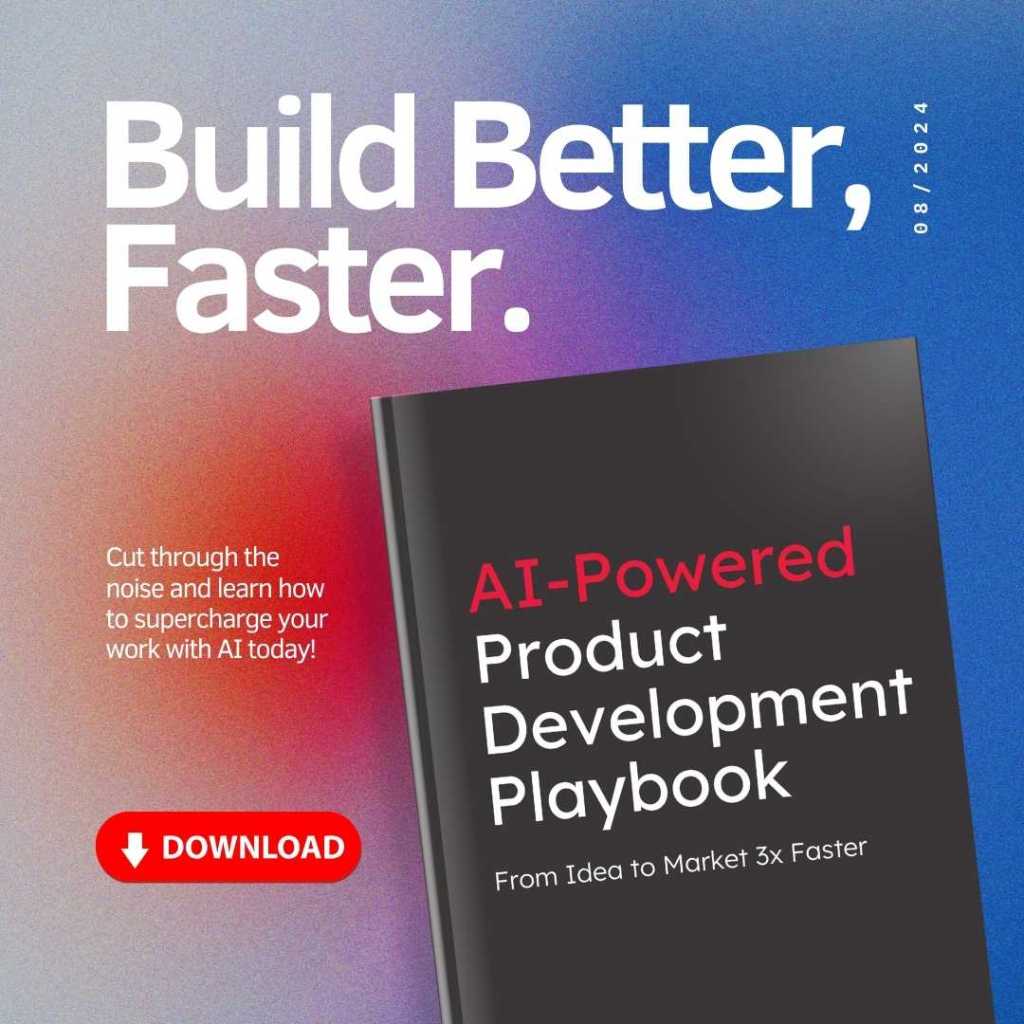 Build better, faster with our AI-powered product development playbook ad showing the playbook cover and a download button